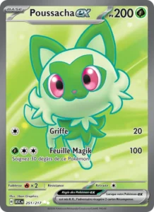 carte pokemon poussacha-ex 251/217