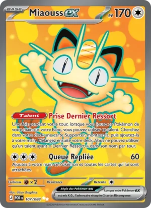carte pokemon miaouss-ex 107/88