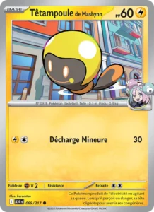carte pokemon têtampoule de mashynn 069/217