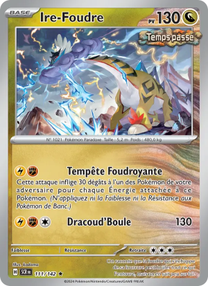 Carte Pokémon Ire-Foudre 111/142 – Couronne Stellaire